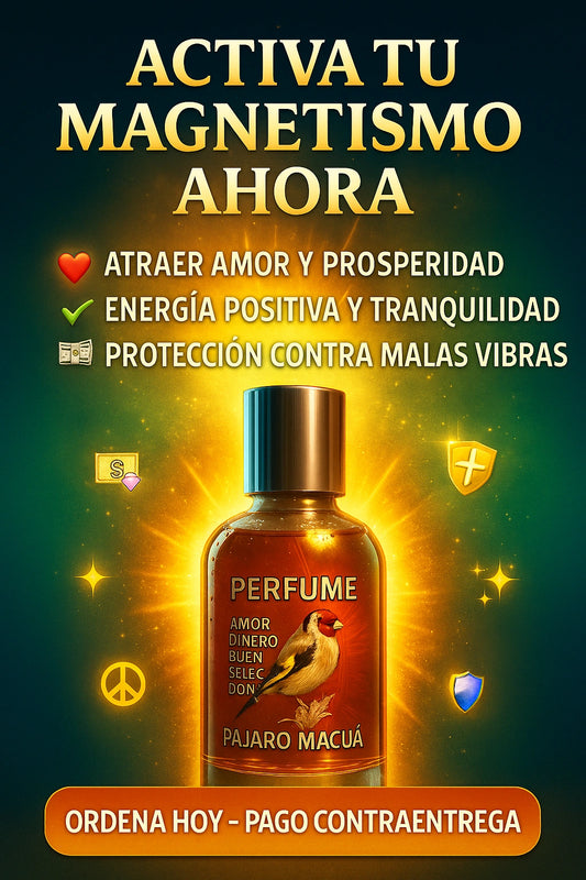 LOCIÓN PAJARO MACUA - ATRAERÁ AMOR, PROSPERIDAD Y BUENAS ENERGÍAS
